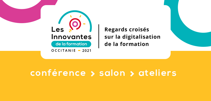 Intitulé de l'événement : les innovantes Occitanie 2021